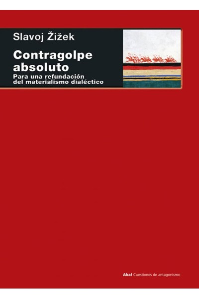 CONTRAGOLPE ABSOLUTO: REFUNDACIÓN MATERIALISMO DIALÉCTICO