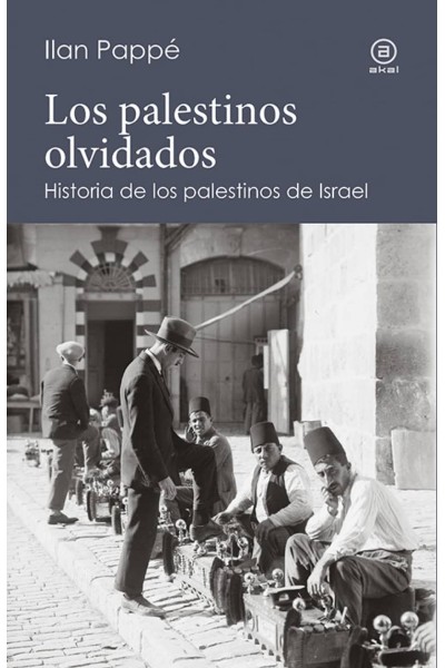 LOS PALESTINOS OLVIDADOS