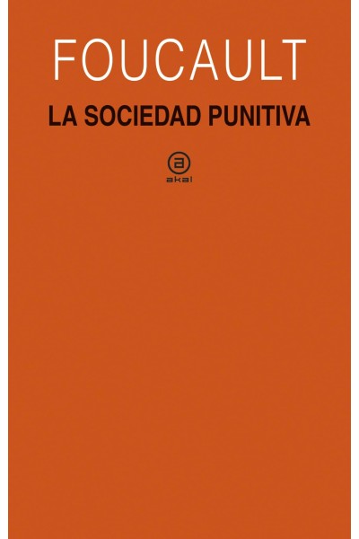 LA SOCIEDAD PUNITIVA