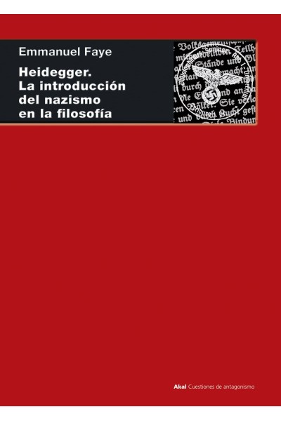 HEIDEGGER. LA INTRODUCCIÓN DEL NAZISMO EN LA FILOSOFÍA