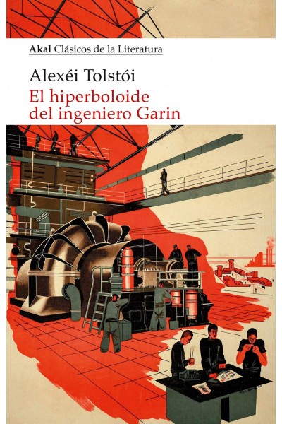 EL HIPERBOLOIDE DEL INGENIERO GARIN