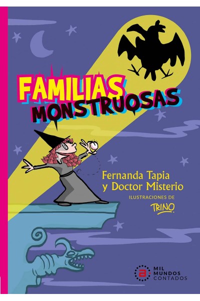 FAMILIAS MONSTRUOSAS