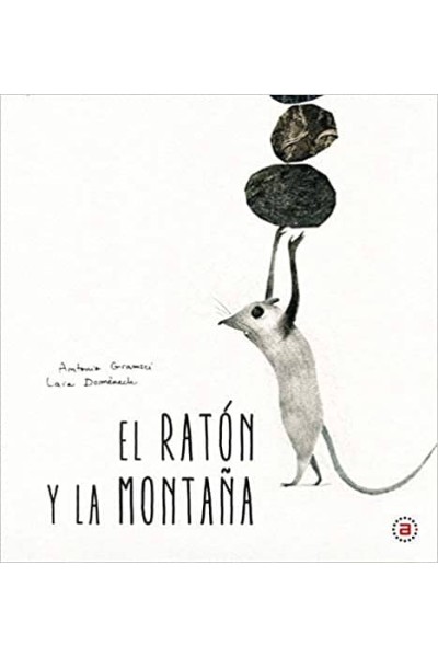 RATON Y LA MONTAÑA,EL