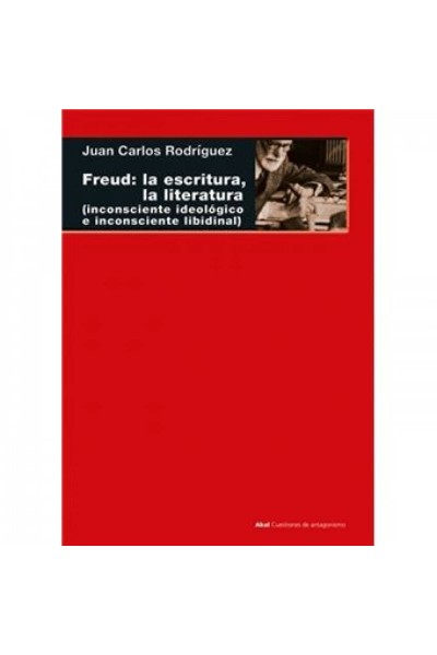 FREUD: LA ESCRITURA, LA LITERATURA