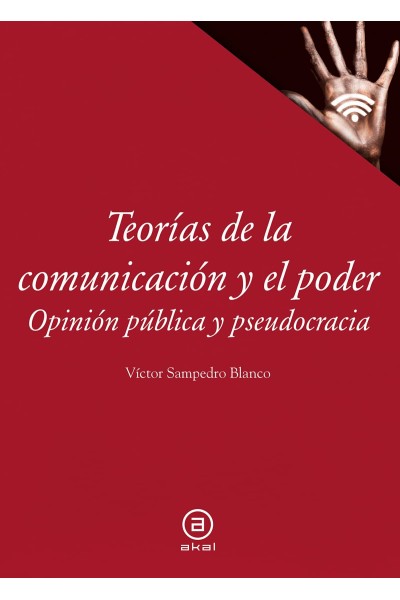 TEORÍAS DE LA COMUNICACIÓN Y EL PODER