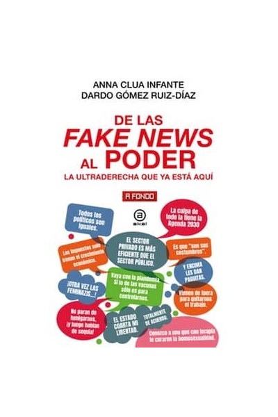DE LAS FAKE NEWS AL PODER