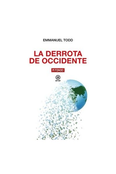 LA DERROTA DE OCCIDENTE