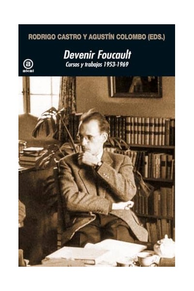 DEVENIR FOUCAULT