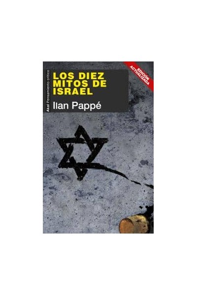LOS DIEZ MITOS DE ISRAEL