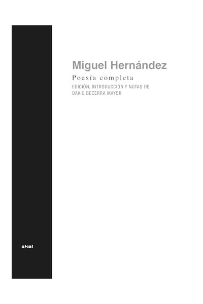 POESÍA COMPLETA DE MIGUEL HERNÁNDEZ