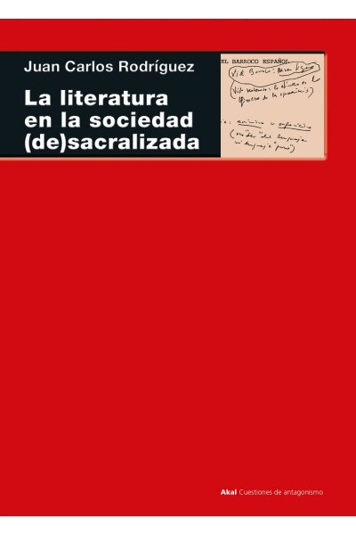 LA LITERATURA EN LA SOCIEDAD (DE)SACRALIZADA