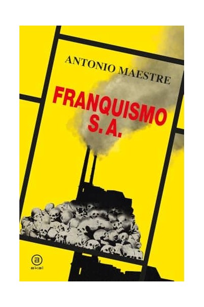 FRANQUISMO S.A.