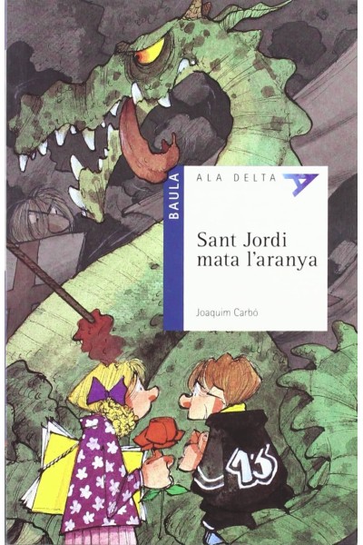 SANT JORDI MATA L'ARANYA