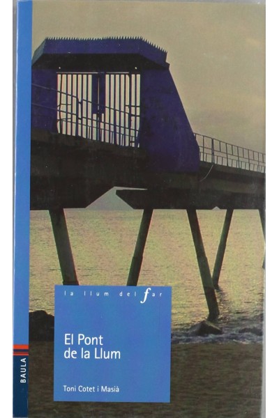 EL PONT DE LA LLUM
