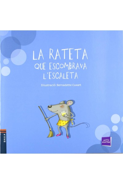 LA RATETA QUE ESCOMBRAVA L'ESCALETA