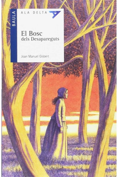 EL BOSC DELS DESAPAREGUTS