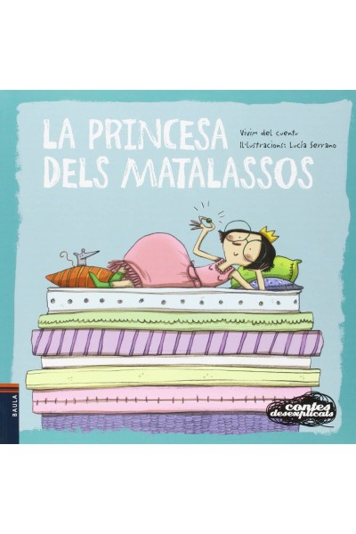 PRINCESA DELS MATALASSOS