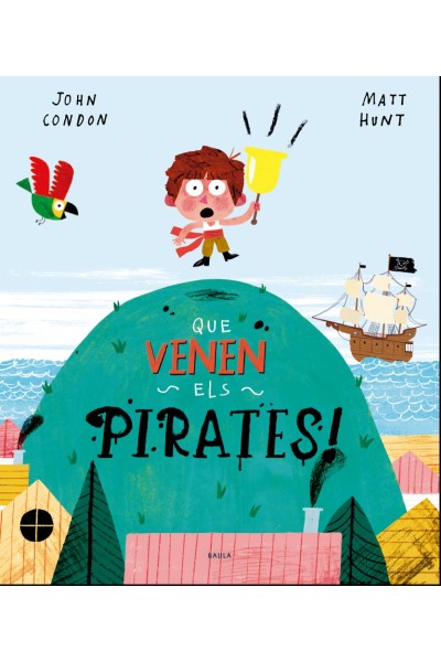QUE VENEN ELS PIRATES!