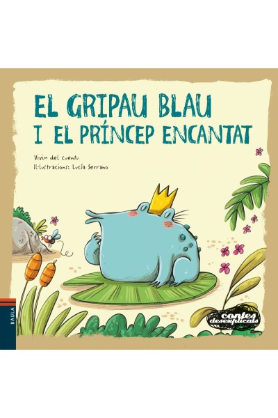 EL GRIPAU BLAU I EL PRÍNCEP ENCANTAT
