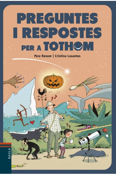 PREGUNTES I RESPOSTES PER A TOTHOM