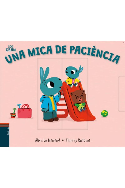 UNA MICA DE PACIÈNCIA