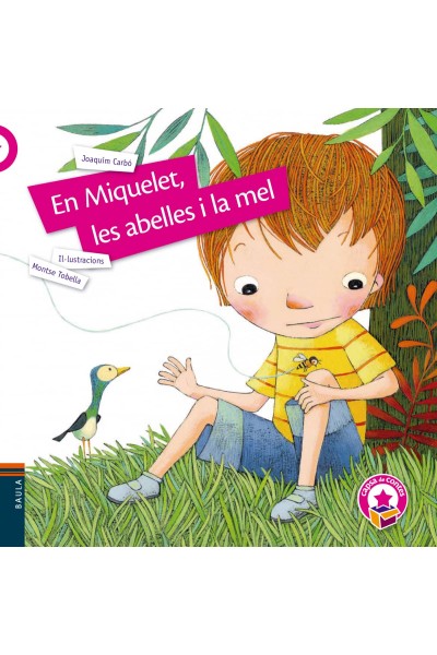 EN MIQUELET, LES ABELLES I LA MEL