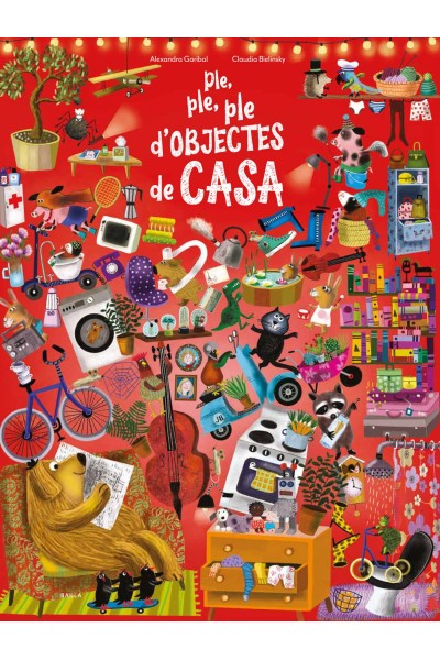 PLE, PLE, PLE D'OBJECTES DE CASA