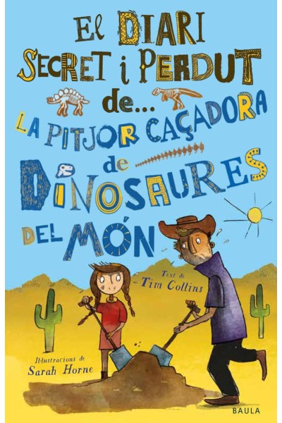 LA PITJOR CAÇADORA DE DINOSAURES DEL MON