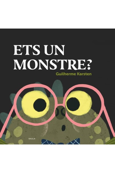 ETS UN MONSTRE?