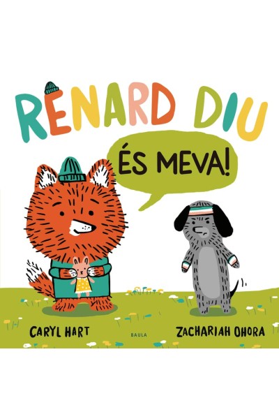 RENARD DIU ÉS MEVA!