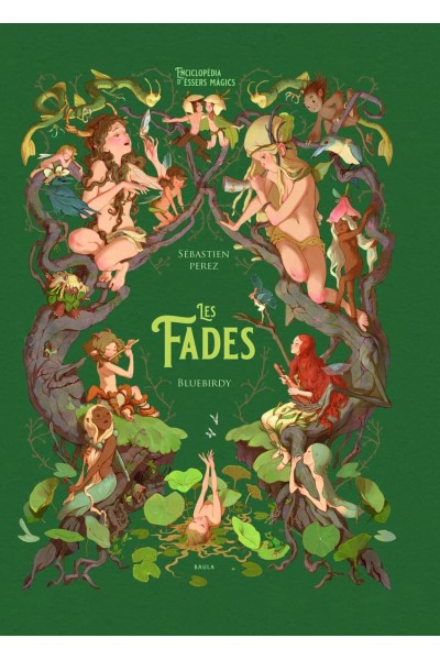 LES FADES