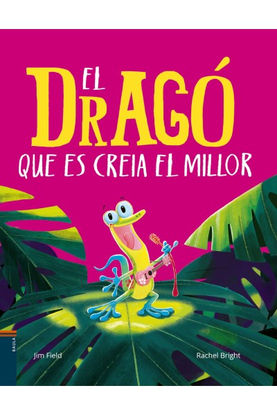 EL DRAGÓ QUE ES CREIA EL MILLOR