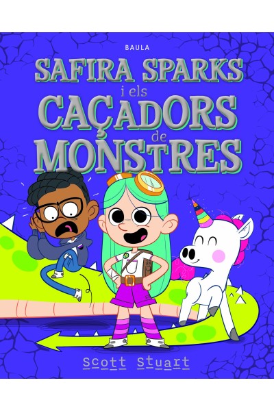 SAFIRA SPARKS I ELS CAÇADORS DE MONSTRES