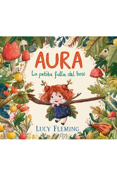 AURA. LA PETITA FULLA DEL BOSC