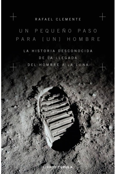 UN PEQUEÑO PASO PARA [UN] HOMBRE