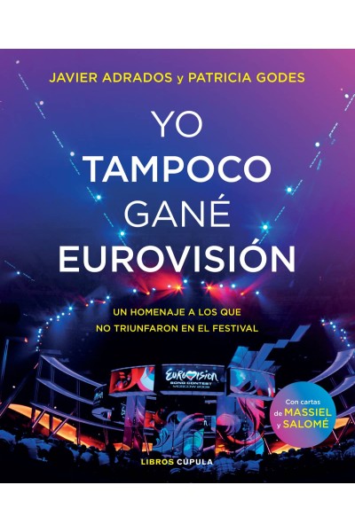 YO TAMPOCO GANÉ EUROVISIÓN