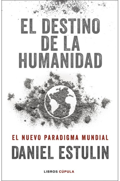 EL DESTINO DE LA HUMANIDAD
