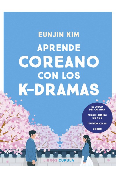 APRENDE COREANO CON LOS K-DRAMAS
