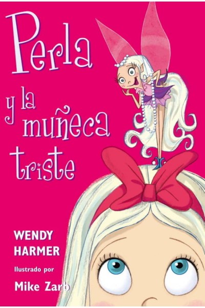 PERLA Y LA MUÑECA TRISTE (PERLA)