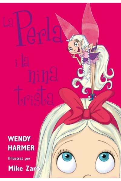 LA PERLA I LA NINA TRISTA (LA PERLA)
