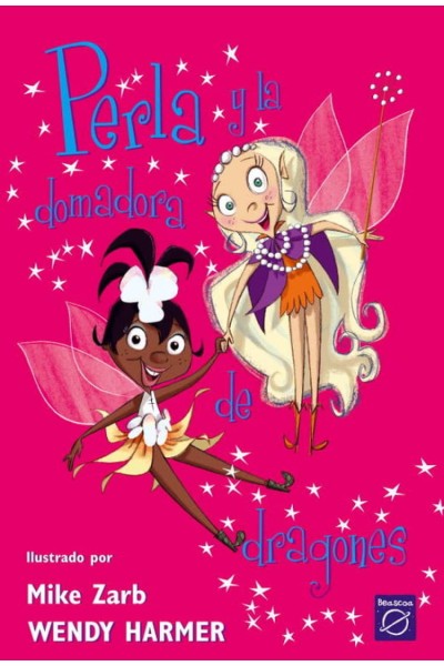 PERLA Y LA DOMADORA DE DRAGONES (PERLA)