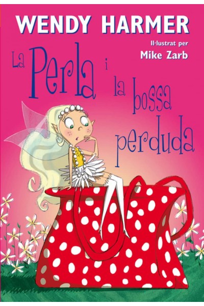LA PERLA I LA BOSSA PERDUDA (LA PERLA)
