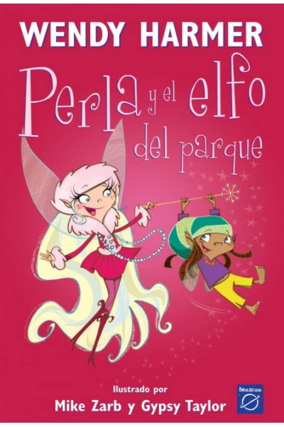 PERLA Y EL ELFO DEL PARQUE (PERLA)