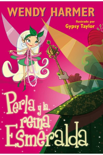 PERLA Y LA REINA ESMERALDA (PERLA)