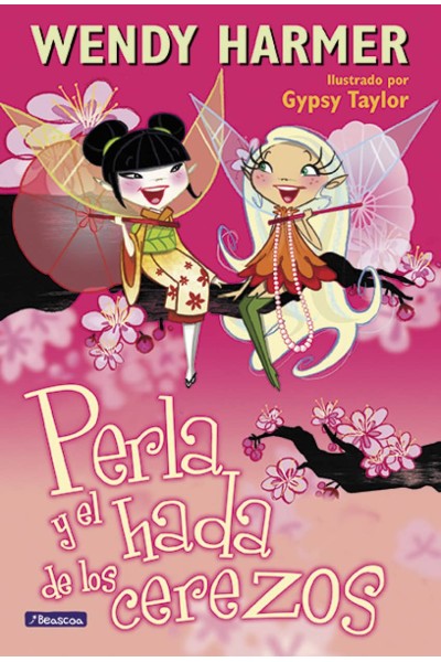 PERLA Y EL HADA DE LOS CEREZOS (PERLA)