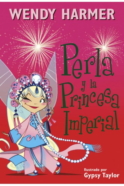 PERLA Y LA PRINCESA IMPERIAL