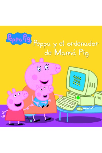 PEPPA Y EL ORDENADOR DE MAMA PIG