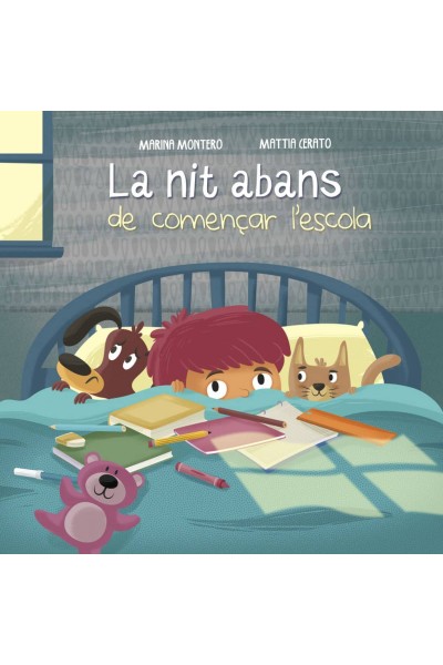 LA NIT ABANS DE COMENÇAR L´ESCOLA