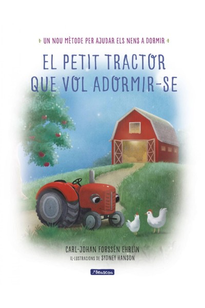 EL PETIT TRACTOR QUE VOL ADORMIR-SE