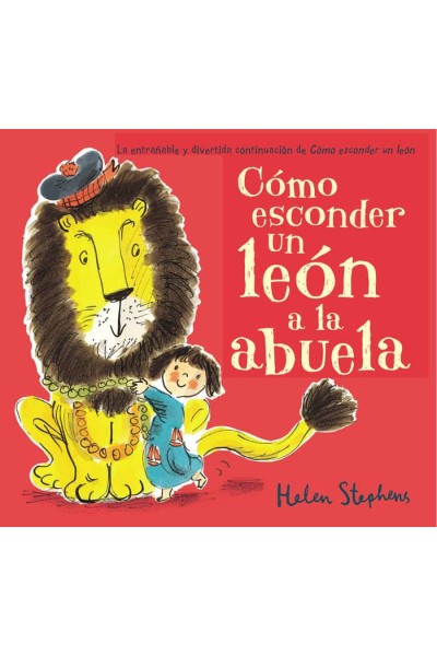 COMO ESCONDER UN LEON A LA ABUELA